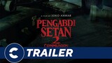 Official Trailer PENGABDI SETAN 2: COMMUNION -  Cinépolis Indonesia