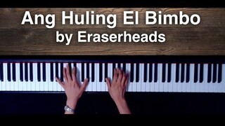 Ang Huling El Bimbo by Eraserheads Piano Cover with sheet music