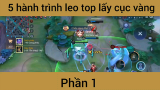 5 hành trình leo top lấy cục vàng #1