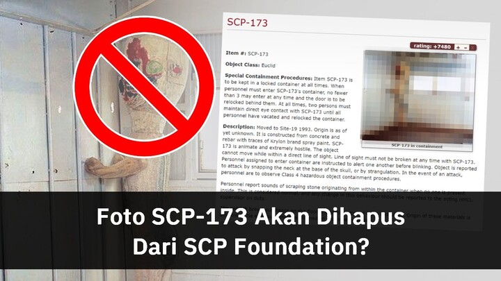 Foto SCP-173 Akan Dihapus Selamanya dari SCP Foundation!