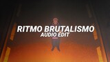 ritmo brutalismo (brazilian funk) - xllie! [edit audio]