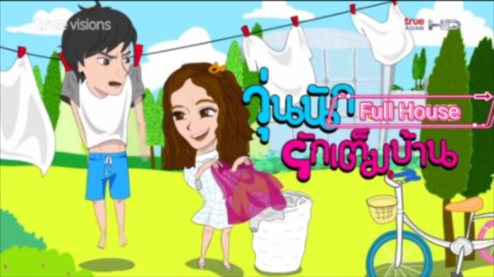 Full House ep14 Thailand eng sub