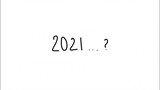 Bye 2021, Hi 2022 | draw my 2021 | Ly Nguyễn