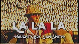 La la la - Naughty Boy, Sam Smith (Lyrics & Vietsub)