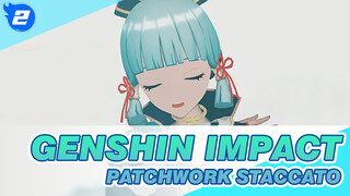 [Genshin Impact|MMD]Patchwork Staccato-Kamisato Ayaka_2