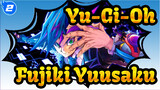 [Yu-Gi-Oh!] Kartu Monster Fujiki Yuusaku dari Dek Extra_2