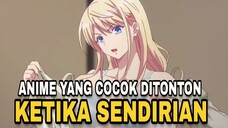 GAK BAKAL NYESEL, KALO NONTON ANIME INI !✨