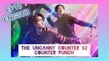 EP10🇰🇷THE UNCANNY COUNTER S2 ‼️ENGSUB