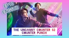 EP10🇰🇷THE UNCANNY COUNTER S2 ‼️ENGSUB