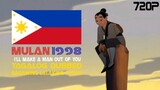 Mulan (1998) I'll make a man out of you "Tagalog Dubbed" Gagawing lalaking totoo