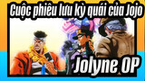 Cuộc phiêu lưu kỳ quái của Jojo|Jotaro: OP củaJolyne thật thích hợp!