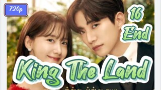 King The Land (2023) Eps 16 End Sub indo 720p