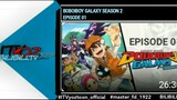 BOBOIBOY GALAXY SEASON 2 EPISODE 01 FULL PART