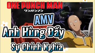 [One Punch Man] AMV |  Anh Hùng Đầy Sự Chính Nghĩa