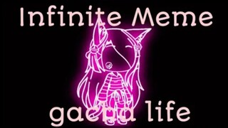 Infinite Meme || Gacha Life || Gusion Moongirlcat Gacha12