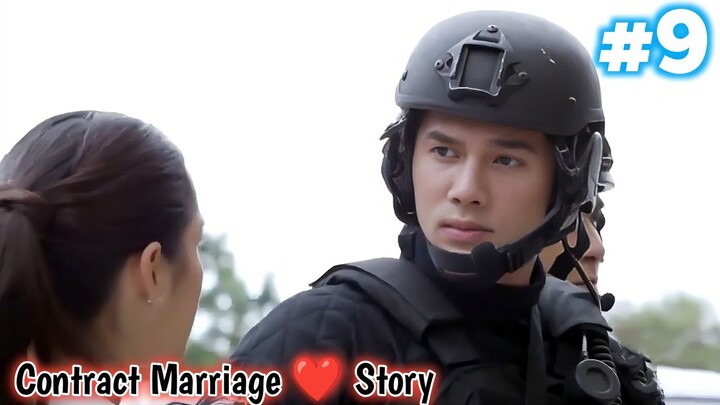 Part 9 || Handsome Commander is forced to marry a girl for rescue || Thai drama explained in Hindi