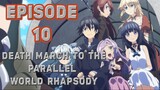 Death March to The Parallel World Rhapsody Episode 10 Eng Sub
