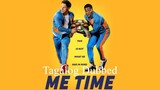 Me Time 2022 (Tagalog Dubbed)