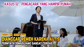 Anak Autis dianggap remeh, ternyata seorang jenius, Drama Korea Extraordinary Attorney Woo EP 12