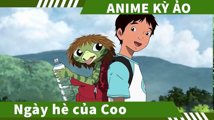 Phim Ngày Hè Của Coo ,  Phim Hoạt Hình Anime Kỳ Ảo hay và ý nghĩa