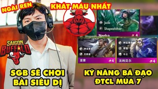 Update LMHT: Ngài Ren sẽ chơi bài siêu dị Vòng Hỗn Chiến, Lộ kỹ năng ĐTCL mùa 7, SGB khát máu nhất