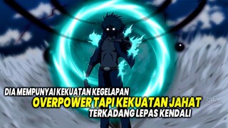 OVERPOWER TAPI KEKUATAN JAHAT! Inilah 10 Anime dimana Tokoh Utama Overpower Bertema Kegelapan!