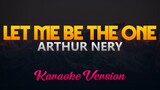Let Me Be The One - Arthur Nery (Masked Singer Version)(Karaoke)