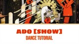 ADO - SHOW || Airtime Cover || Dance Tutorial
