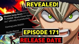 Black Clover Episode 171 Release Date CONFIRMED Latest Update