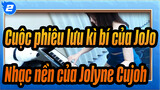 [Cuộc phiêu lưu kì bí của JoJo] Nhạc nền của Jolyne Cujoh, Phối Piano_2