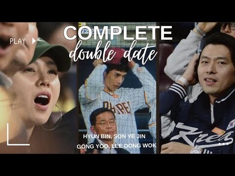COMPLETE - Double Date - Hyun Bin, Son Ye Jin, Gong Yoo, Lee Dong Wok