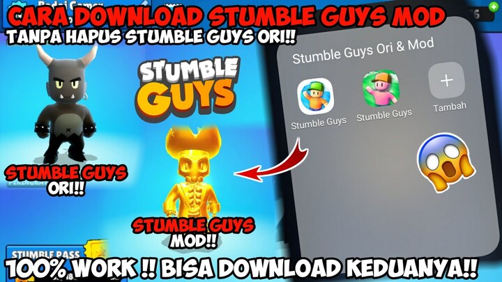 Cara Agar Bisa Download Stumble Guys Mod Tanpa Hapus Stumble Guys Ori
