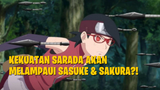 Kekuatan Sarada Akan Melampaui Sasuke dan Sakura?! Boruto AMV!