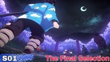 Demon Slayer S01 Episode-4 Recap || The Final Selection