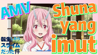 [Slime]AMV |  Shuna yang imut