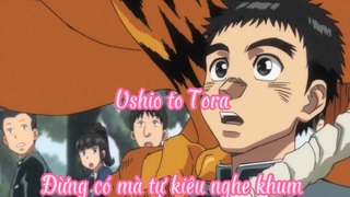 Ushio to Tora_Tập 1 Đừng có mà tự kiêu nghe chưa