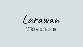 Larawan Lyric video | A$tro, Alisson Shore