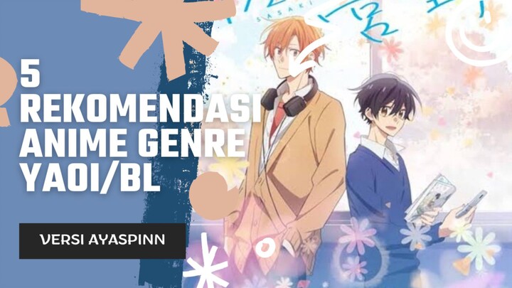 5 REKOMENDASI ANIME YAOI/BL [[🗿]]