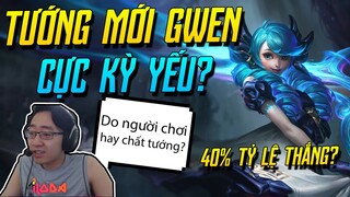 (LMHT) CỨ TƯỞNG TƯỚNG MỚI GWEN CÓ 40% TỶ LỆ THẮNG TRONG RANK SẼ SIÊU YẾU NHƯNG ... | iLoda