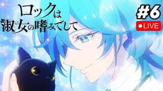 Review anime Rock wa Lady no Tashiname deshite episode 6