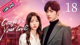 Confess Your love Ep18 Sub Ind