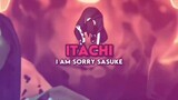 Last words of Naruto Characters||Sasuke-Itachi||Obito-Shisui||Uchiha||Uchihas.