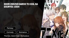 Koori Zokusei Danshi to Cool na Douryou Joshi Episode 9 Sub Indo