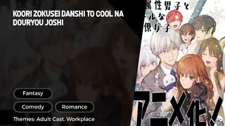 Koori Zokusei Danshi to Cool na Douryou Joshi Episode 9 Sub Indo