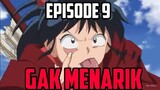 GA MENARIK "Yashahime Episode 9"