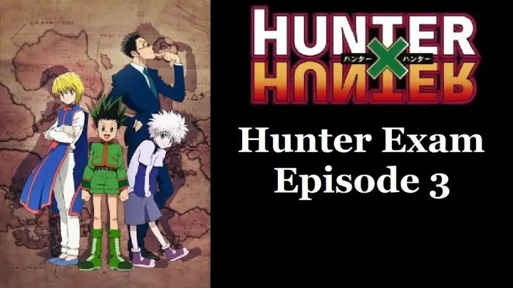 Hunter X Hunter Episode 3 - Tagalog Dub