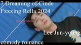 7 Dreaming of Cinde Fxxxing Rella Eng Sub 2024 Lee Jun-young