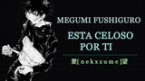 [ASMR] Megumi Fushiguro esta celoso por ti || Roleplay ||