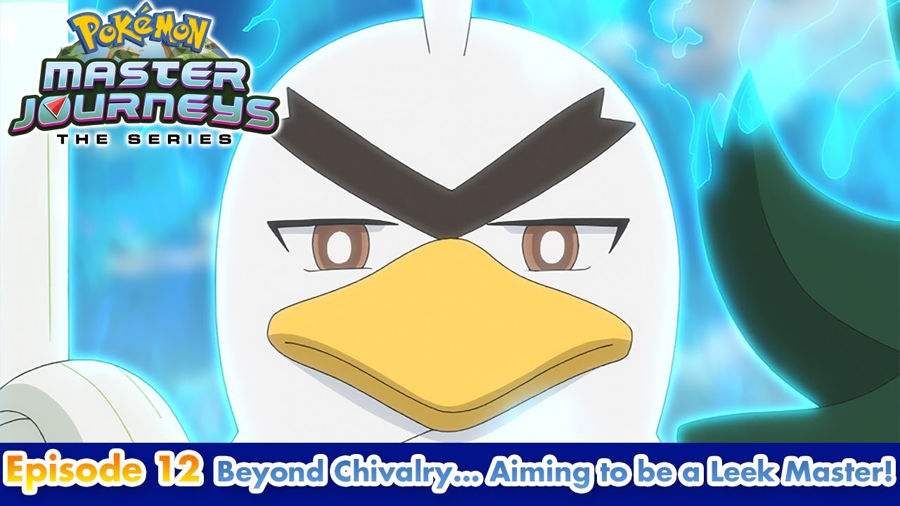 Just a heads-up, after the Pokemon 2019 (AKA Pokemon Journeys) episode Aim  to Become Leek Master! Stay With Me, Chivalry!! airs on Japanese TV, the Pokemon  anime will go on hiatus in