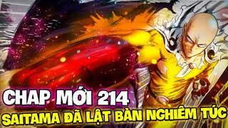 CHAP MỚI 214 | SAITAMA ĐÃ LẬT BÀN NGHIÊM TÚC | TRẬN CHIẾN ĐA HÀNH TINH